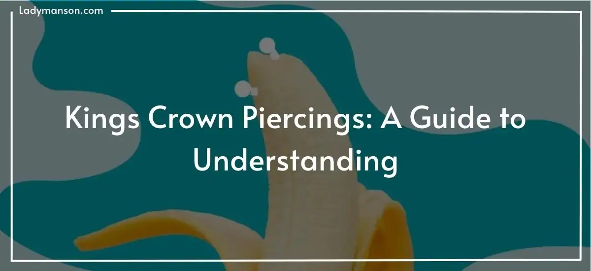 Kings-Crown-Piercings-A-Guide-to-Understanding.webp